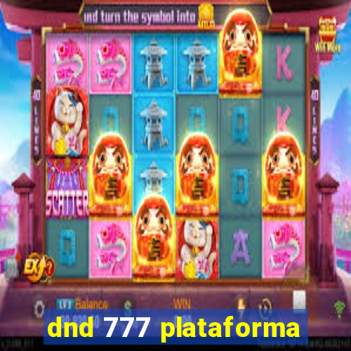 dnd 777 plataforma